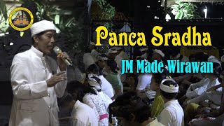 Panca Sradha - Jero Mangku Made Wirawan