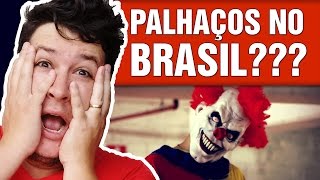 PALHAÇOS NO BRASIL? 7 Casos de Avistamentos. REAL? (#400 - Notícias A.)