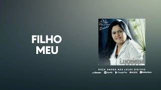 Filho Meu - Lucelena Alves (Official Audio)