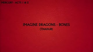 (THAISUB) Imagine Dragons - Bones