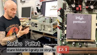 Retro PeCet z dzieciństwa, stare historie i graty ze strychu - składamy razem! Cz. 1