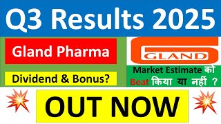 GLAND PHARMA Q3 results 2025 | GLAND PHARMA results today | GLAND PHARMA Share News | GLAND PHARMA