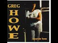 GREG HOWE - Uncertain Terms [Full Album] 1994