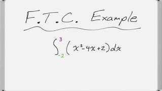 Fundamental Theorem of Calculus Example 1: Basic Quadratic