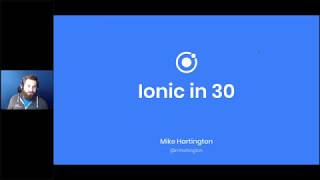 Ionic in 30 minutes (March 2019)