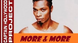 Captain Hollywood Project - More and More [remastered]