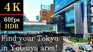 【4K】Find your new Tokyo! Walk in Yotsuya area which is center of Tokyo, Japan ! Vol.24