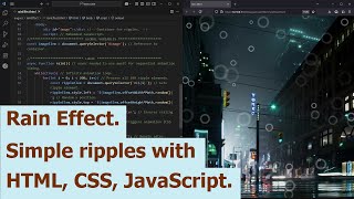 Rain Effect. Simple ripples with HTML, CSS, JavaScript.