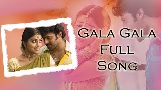 Gala Gala Full Song ll Chatrapathi Movie ll Prabhas, Shreya