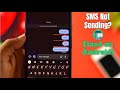 Failed to Send Text Message on Android? - Here's How to Fixed!