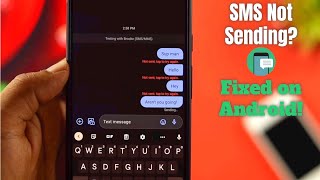 Failed to Send Text Message on Android? - Here's How to Fixed!