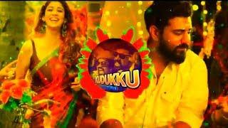 Kudukku Song Dj Remix |Bass Boosted |Love Action Drama |Nivin Pauly |Trend Kerala
