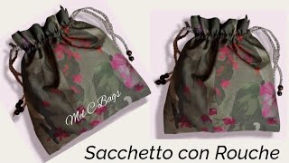 SACCHETTO STOFFA CON ROUCHE e LACCETTO (cucito) - VIDEO TUTORIAL