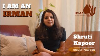 I am an IRMAN | Shruti Kapoor | IRMA Alumni