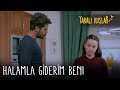 Halamla giderim ben! | Yaralı Kuşlar 158. Bölüm