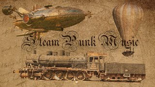 Steampunk music | Background music