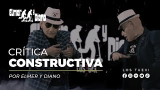 Elmer y Diano - Crítica Constructiva