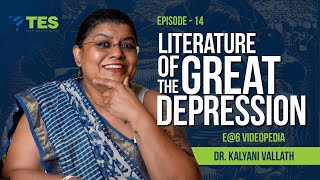 Literature of the Great Depression | E@6 Videopedia | Dr. Kalyani Vallath  | NTA NET, SET, GATE|