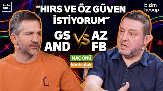 CANLI | Galatasaray - AZ \u0026 Anderlecht - Fenerbahçe Maç Önü | Nihat Kahveci, Nebil Evren | Kontratak