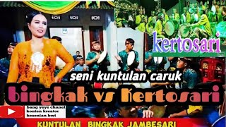 live- kuntulan caruk bingkak jambesari vs gaya baru Kertosari (gedor kalipuro)