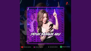 DJ Jatuh Bangun