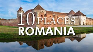 Top 10 Places to Visit in Romania
