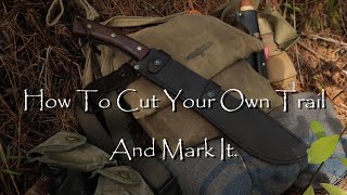 HOW TO CUT AND MARK YOUR OWN TRAIL. CONDOR MACHETE. NEW ZEALAND BUSH.