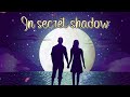 IN SECRET SHADOW / new country love song