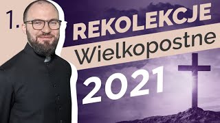 Deus Vult: Rekolekcje Wielkopostne 2021