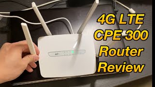 4G LTE CPE 300 Wireless Router Modem - Unbox , Review and Test
