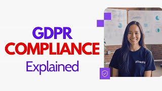 GDPR Explained in 3 Minutes | Simple & Practical Guide | pTrackly