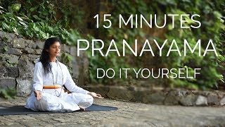 15 Minutes Pranayama | Do It Yourself | SRMD Yoga