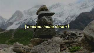 inneram indha neram (slowed + reverb)