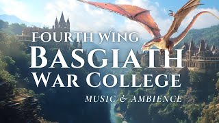 Soaring with Dragons at Basgiath War College | FOURTH WING Inspired Cinematic Music \u0026 Ambience