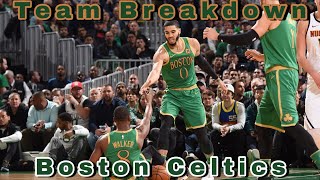 Team Breakdown: Boston Celtics ARE THEY IN TROUBLE?