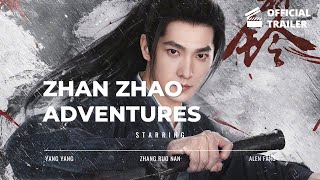 Zhan Zhao Adventures (2025) Official Concept Trailer  | Starring Yang Yang \u0026 Zhang Ruonan