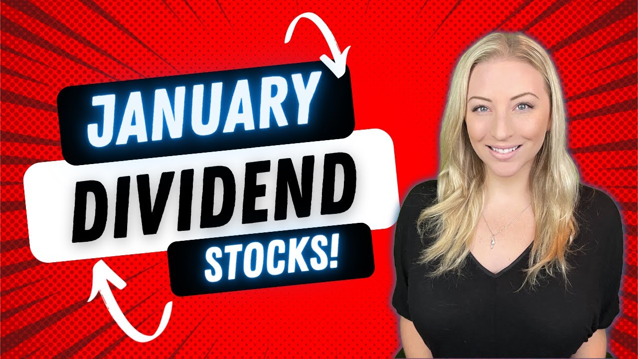 5 Dividend Stocks For January! Start Collecting Dividends ASAP In 2023 ...