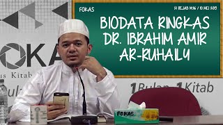 DFB - Biodata Ringkas Dr. Ibrahim Amir Ar-Ruhaily