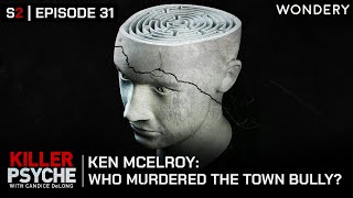 Ken McElroy: Who Murdered the Town Bully | Killer Psyche
