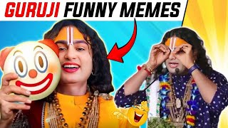 Aniruddhacharya Guruji Funny Memes 😆😂|| 2025 New Viral Roasting Memes 😄🔥|| Pookie Maharaj ||