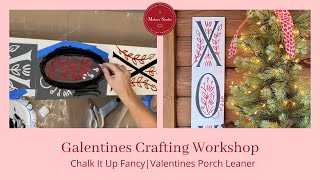 DIY Quick Valentine Porch Leaner | Galentines Crafting Workshop