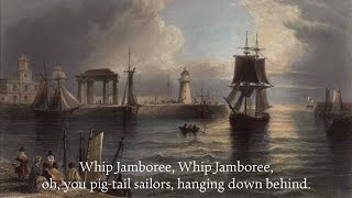 Whip Jamboree - British Sea Shanty