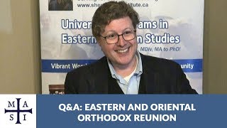 Q\u0026A: An Anglican Liturgist Reflects on Eastern and Oriental Orthodox Reunion