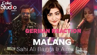 German Reaction | Malang | Coke Studio Season 11 | Sahir Ali Bagga & Aima Baig | Ali Hamza