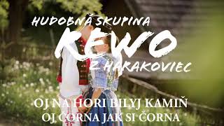 REWO- Oj na hori bilyj kamiň,Oj čorna jak si čorna