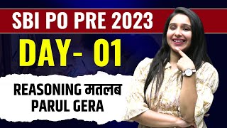 (Day- 01) Reasoning For SBI PO Prelims 2023 | Parul Gera | Puzzle Pro