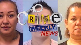 Crime Weekly News: Caretakers Accused of Torturing Disabled Woman to Death