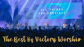 Top Worship Christian Songs of Victory Worship - Peaceful Praise Worship Songs 2021