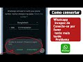 Como corrigir o problema do WhatsApp não consegue conectar, tente novamente mais tarde 2024 |