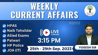 Weekly Current Affairs | 25th  - 29th Sep 2023 | Full Analysis | Success Tree Himachal